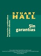 Sin garantías by Stuart Hall | Goodreads