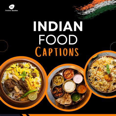 101 Best Indian Food Captions And Quotes For Instagram