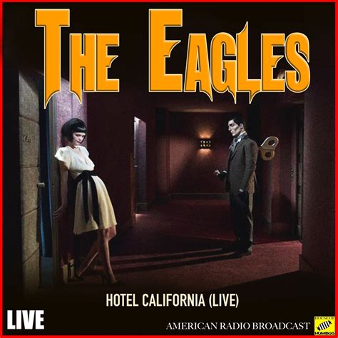 The Eagles Hotel California Live 2019 FLAC HD Music Music