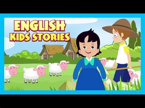 English Kids Stories Animated Stories For Kids Moral Stories And