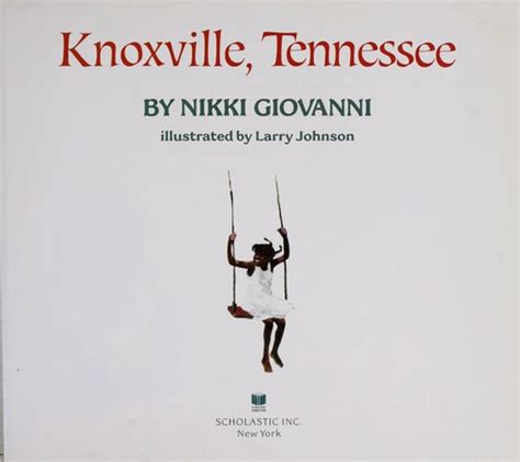 Knoxville Tennessee By Nikki Giovanni Open Library