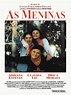 As Meninas - Película 1995 - Cine.com