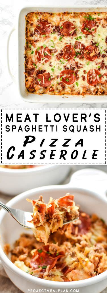 Meat Lovers Spaghetti Squash Pizza Casserole Project Meal Plan