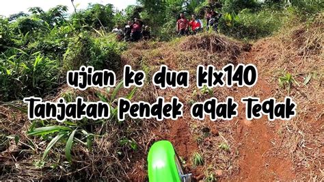 First Ride KLX 140 Disini Baru Terasa Kurang YouTube