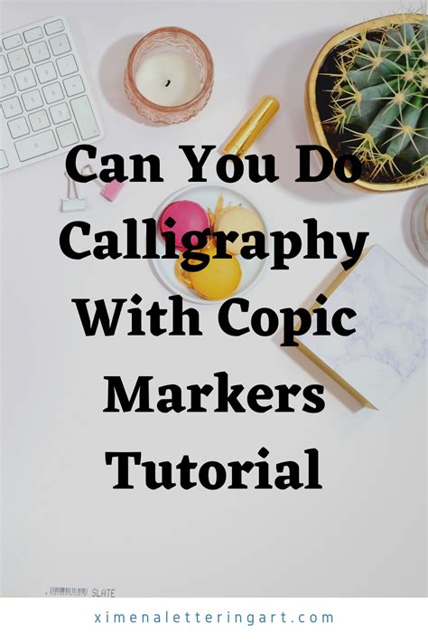 Can You Do Calligraphy With Copic Markers Tutorial Copic Markers