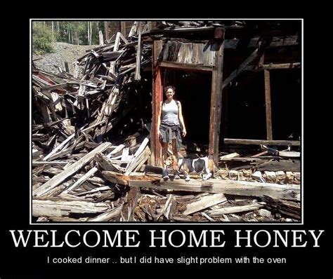 Welcome Home Joke Of The Day Welcome Home Demotivational Posters