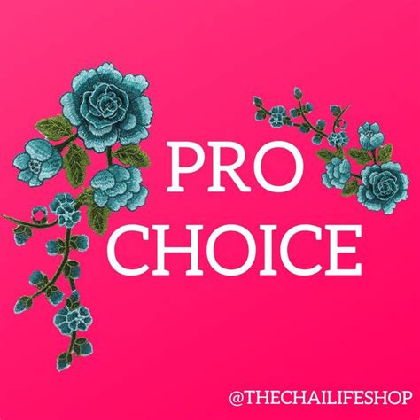 15 Best Pro Choice Slogans Images On Pinterest Pro Choice Feminism