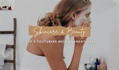 top 5 favourite beauty youtubers gudeiary