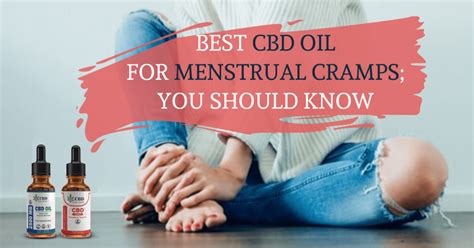 Best Cbd Oil For Menstrual Cramps You Should Know
