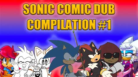 Sonic Comic Dub Compilation 1 Youtube