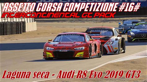 Assetto Corsa Competizione 16 Intercontinental GT Pack Laguna Seca