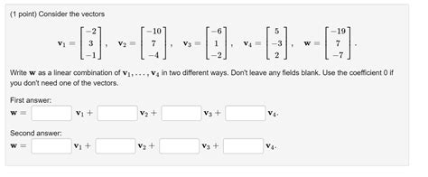 Solved 1 Point Consider The Vectors 2 10 0 5 19 V1 3 Chegg Com