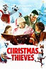 Christmas Thieves (2021) | The Poster Database (TPDb)
