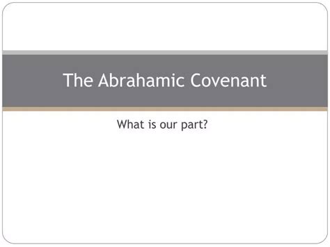 Ppt The Abrahamic Covenant Powerpoint Presentation Free Download