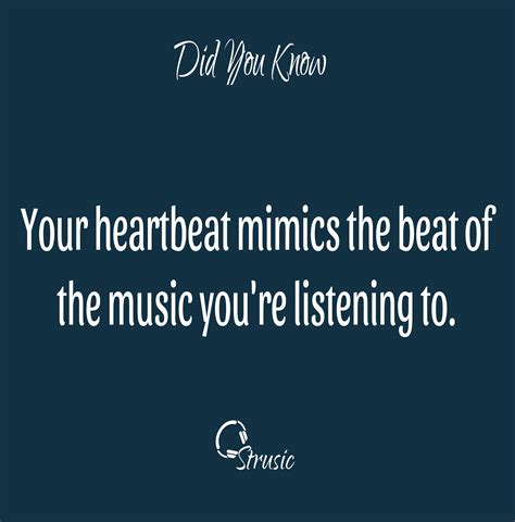 Your Heartbeat Mimics The Beat Of The Music You Are Listening To In A