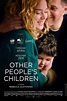 Other People's Children (2022) by Rebecca Zlotowski