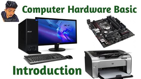 Basic Computer Hardware Introduction Current Cut Youtube