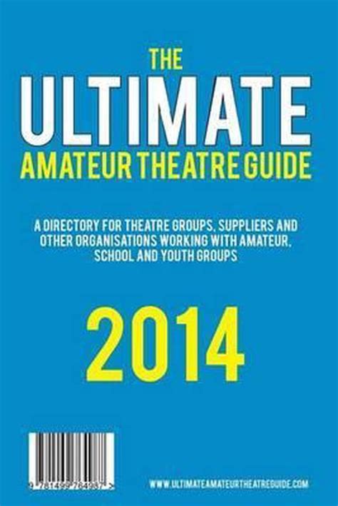 Ultimate Amateur Theatre Guide Douglas Mayo 9781499764987 Boeken