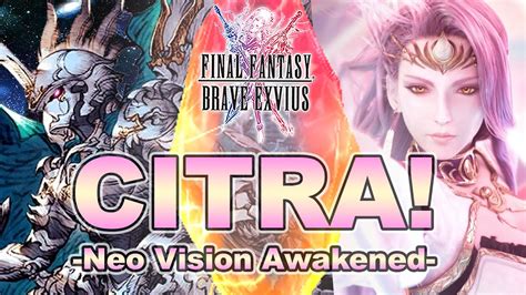 How To Use Citra Final Fantasy Brave Exvius Unit Reviews Guides Rotations Youtube