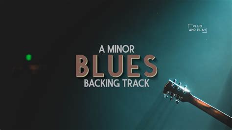 A Minor Slow Blues Backing Track Youtube