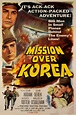 Mission Over Korea (1953) - Air Force Movies