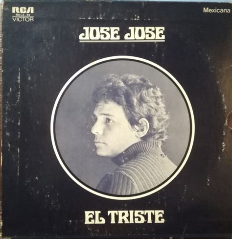 Jose Jose El Triste 1974 Vinyl Discogs