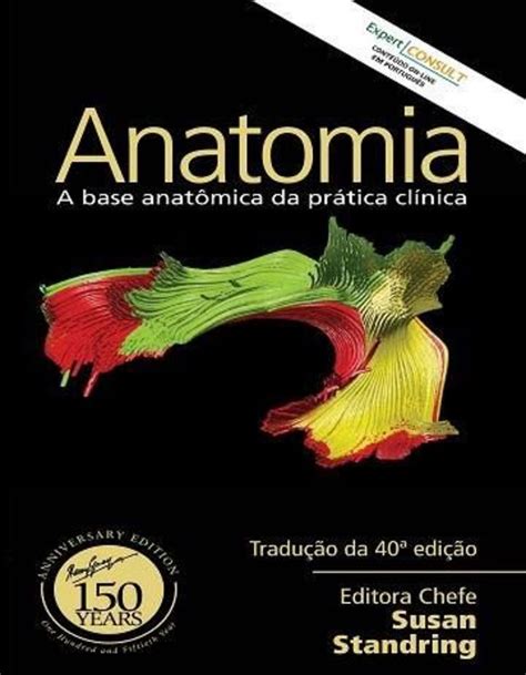 Livro Grays Anatomia De Grays Portal Do Jaleko Conte Dos Pr Ticos My