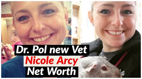 Who Is The New Vet Dr Nicole Arcy On Dr Pol Her Net Worth Youtube