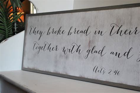 They Broke Bread In Their Homes 1x4 Framed Sign Distressed Shabby