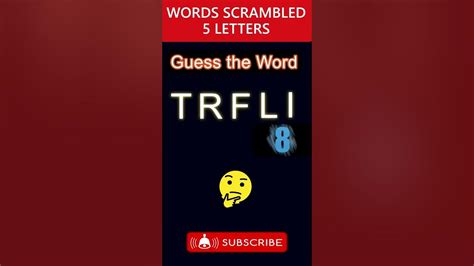 Trfli Five Letter Word Scrambled Quiz 47 Shorts Youtube