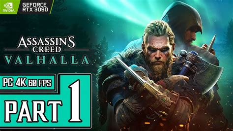 Assassins Creed Valhalla Walkthrough PART 1 PC 4K 60ᶠᵖˢ Full Game