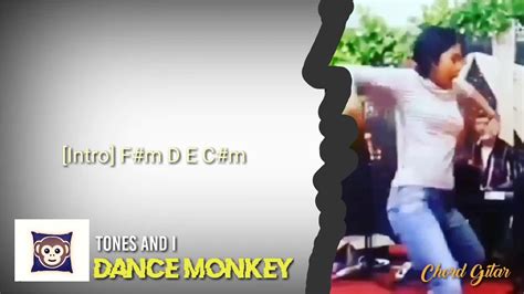 Dance monkey guitar chords and lyrics, as performed by tones and i. Chord Tones and I - Dance Monkey - YouTube