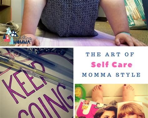 The Art Of Self Care Muddling Momma