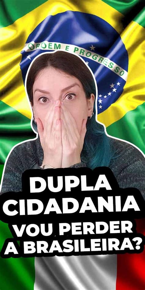 Perder Cidadania Brasileira O Problema Da Dupla Cidadania Apure Guria