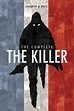 The Complete The Killer | Book by Matz, Luc Jacamon | Official ...