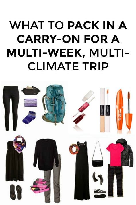 How To Pack A Carry On For A Multi Week Trip Trip What To Pack