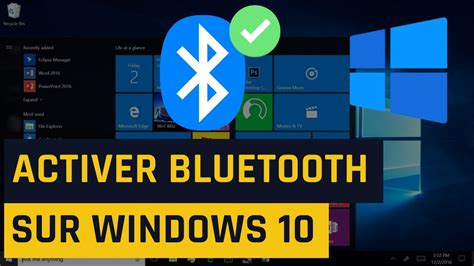 Comment Activer Bluetooth Sur Windows 10 Youtube