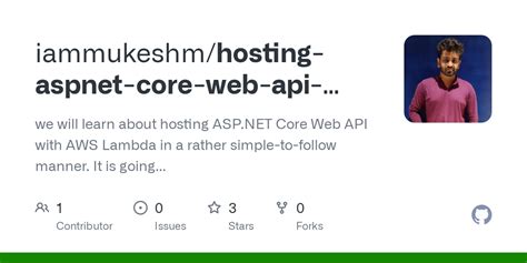 Github Iammukeshm Hosting Aspnet Core Web Api With Aws Lambda We Will Learn About Hosting Asp