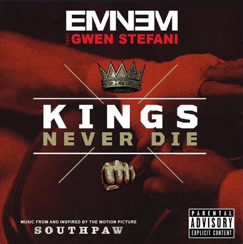 Kings Never Die Single Eminem Et Gwen Stefani Senscritique