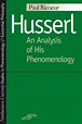 Husserl: An Analysis of His Phenomenology (9780810105300): Paul Ricoeur ...