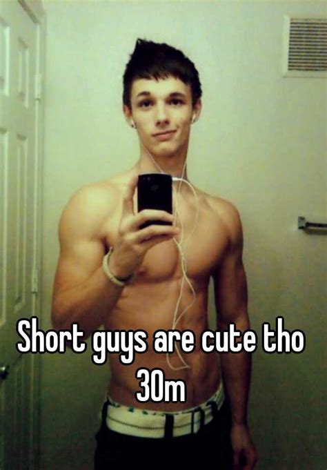 Short Guys Are Cute Tho 30m