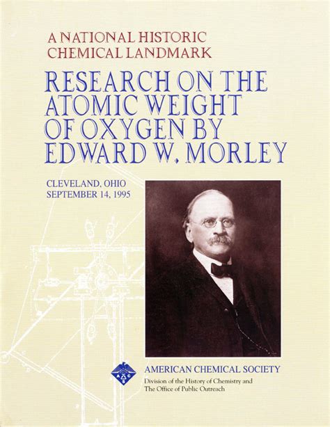 Atomic weight of barium is 137.34. Edward W. Morley and the Atomic Weight of Oxygen ...