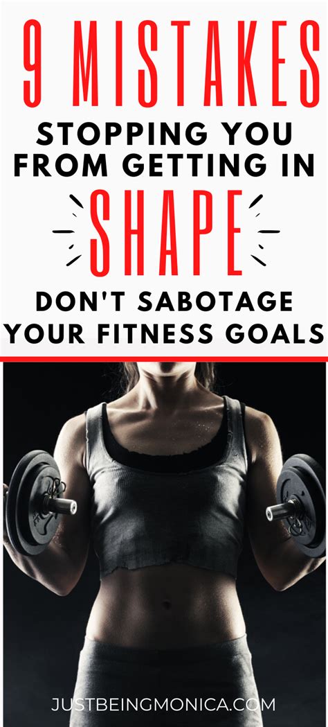 9 Mistakes Stopping You From Getting In Shape Get In Shape Self
