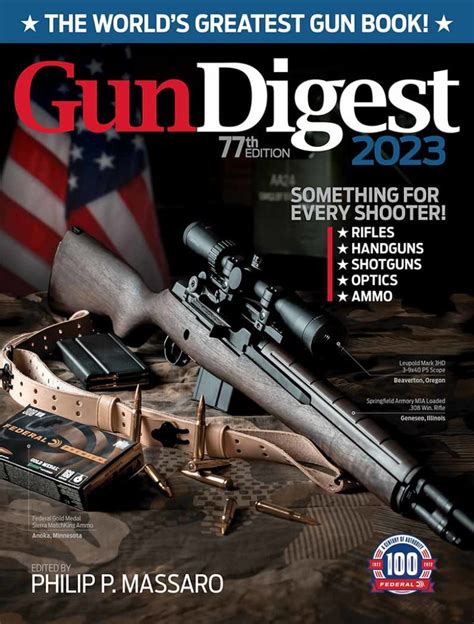 Gun Digest 2023 77th Edition “the Worlds Greatest Gun Book