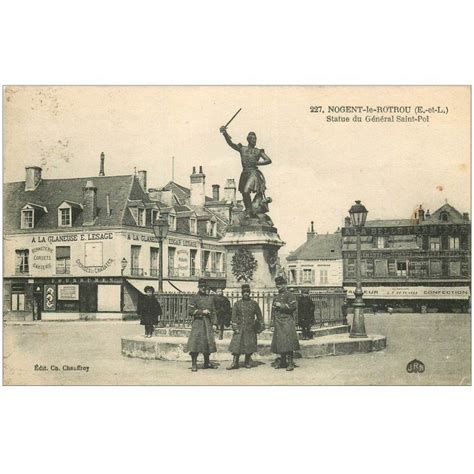 Carte Postale Ancienne Nogent Le Rotrou Statue Du G N Ral Saint Pol