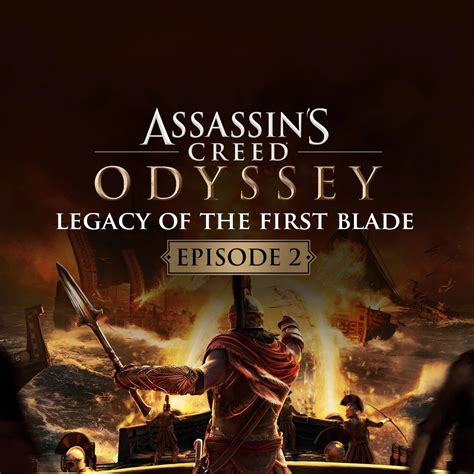 Assassin S Creed Odyssey Story Arc 1 Legacy Of The First Blade