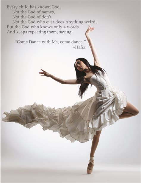 Some Ecstatic Poetry For You Dance Quotes Ballet