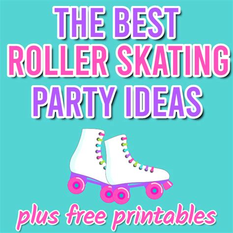 The Best Roller Skating Party Ideas For 2024 Parties Made Personal