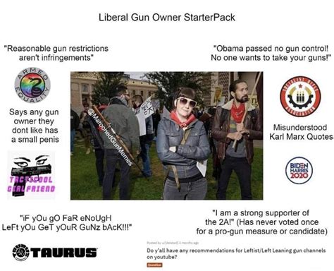 Never Understood Liberal Gun Owners R Gunmemes