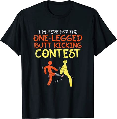 One Legged Butt Kicking Contest Leg Amputee Humor Joke T Shirt Amazon